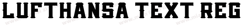 Lufthansa Text Regul字体转换